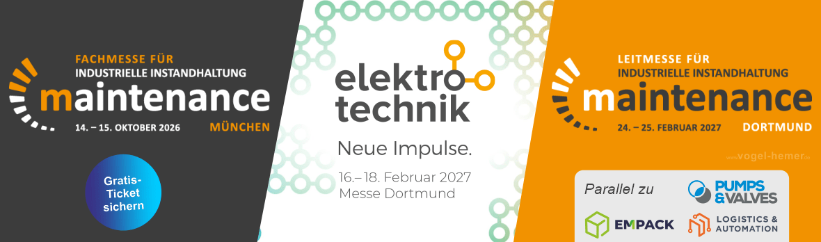 Anmeldung maintenance München 2026; elektrotechnik Dortmund 2027; maintenance Dortmund 2027; PUMPS & VALVES; EMPACK; LOGISTICS & AUTOMATION